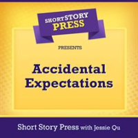 Short_Story_Press_Presents_Accidental_Expectations