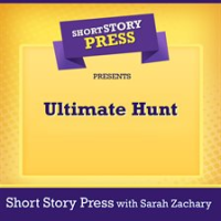 Short_Story_Press_Presents_Ultimate_Hunt