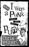 I_Was_a_Punk_Before_You_Were_a_Punk