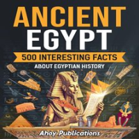 Ancient_Egypt__500_Interesting_Facts_About_Egyptian_History