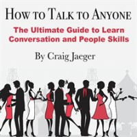 How_to_Talk_to_Anyone