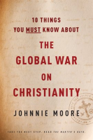 10_Things_You_Must_Know_about_the_Global_War_on_Christianity