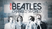 Beatles__How_the_Beatles_Changed_the_World