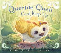 Queenie_Quail_can_t_keep_up