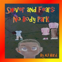 Shiver_and_Fears__No_Body_Park