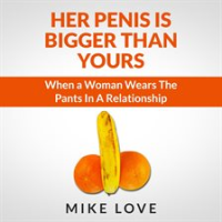 Her_Penis_Is_Bigger_Than_Yours