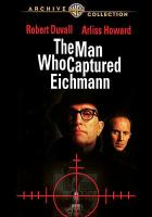 The_man_who_captured_Eichmann