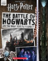 The_Battle_of_Hogwarts_and_the_Magic_Used_to_Defend_It