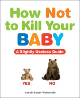 How_Not_to_Kill_Your_Baby