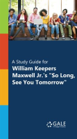 A_Study_Guide_for_William_Keepers_Maxwell_Jr__s__So_Long__See_You_Tomorrow_