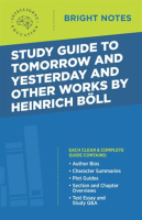 Study_Guide_to_Tomorrow_and_Yesterday_and_Other_Works_by_Heinrich_B__ll