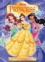 Disney_Princess__volume_II___a_read-aloud_storybook